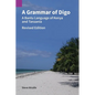 A Grammar of Digo, Revised Edition: A Bantu Language of Kenya and Tanzania - Paperback