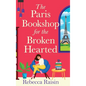 The Paris Bookshop for the Broken-Hearted - Hardcover