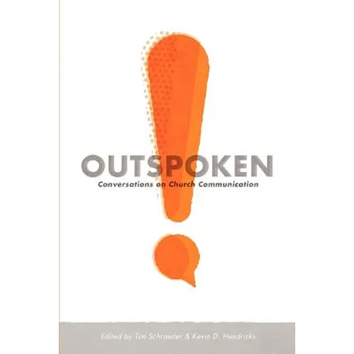 Outspoken: Conversations on Church Communication - Paperback