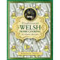Traditional Welsh Home Cooking: 65 Classic Recipes - Hardcover