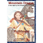 Mountain Dragon: Fulfillment: A New Myth of the Enlightened Feminine - Paperback