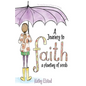 A Journey to Faith: A Planting of Seeds - Paperback