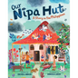 Our Nipa Hut: A Story in the Philippines - Hardcover