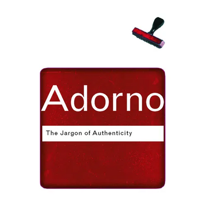 The Jargon of Authenticity - Paperback