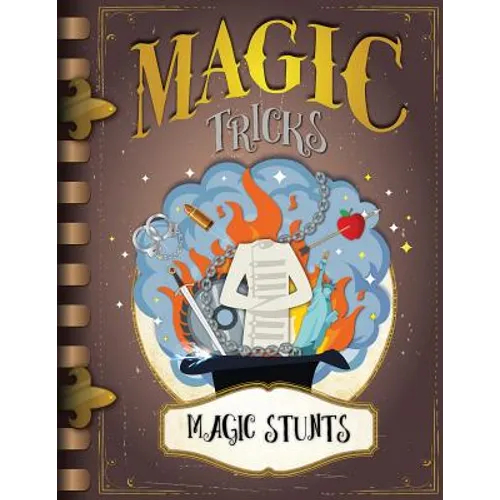 Magic Stunts - Library Binding
