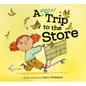 A Quick Trip to the Store - Hardcover