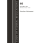 Code of Federal Regulations, Title 40 Protection of the Environment 1000-1059, Revised as of July 1, 2023 - Paperback