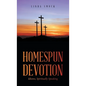 Homespun Devotion: Idioms, Spiritually Speaking - Hardcover