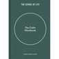 The Calm Workbook: A Guide to Greater Serenity - Hardcover