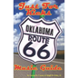Just For Kicks: Oklahoma Route 66 Music Guide - Paperback