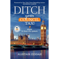 Ditch Your Council Tax!: 9 steps to beat the system - Paperback