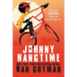 Johnny Hangtime - Paperback