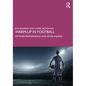 Warm-up in Football: Optimize Performance and Avoid Injuries - Paperback