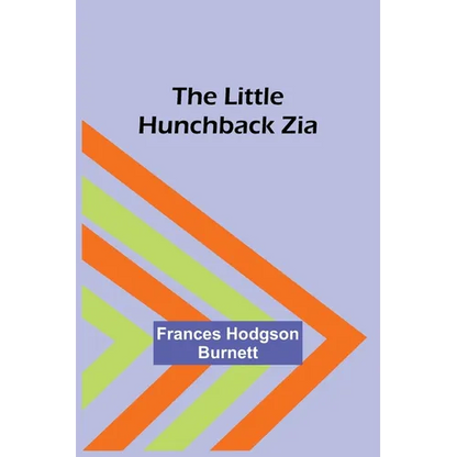 The Little Hunchback Zia - Paperback
