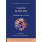 Tantric Buddhism: Uddiyana and Odisha - Paperback
