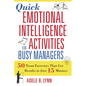 Quick Emotional Intelligence Activities for Busy Managers: 50 Team Exercises That Get Results in Just 15 Minutes - Paperback