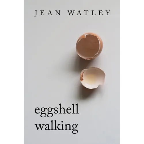 Eggshell Walking - Paperback