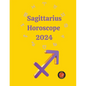 Sagittarius Horoscope 2024 - Paperback