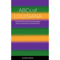 ABCs of Louisiana - Hardcover