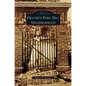 Denver's Park Hill Neighborhood - Hardcover