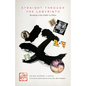 Straight Through the Labyrinth: Becoming a Gay Father in China - Paperback