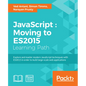 JavaScript: Moving to ES2015 - Paperback