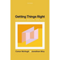 Getting Things Right: Fittingness, Reasons, and Value - Hardcover