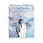My Journey with George: a Soul Connection - Paperback