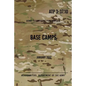 ATP 3-37.10 Base Camps: January 2017 - Paperback