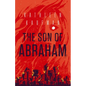 The Son of Abraham - Hardcover
