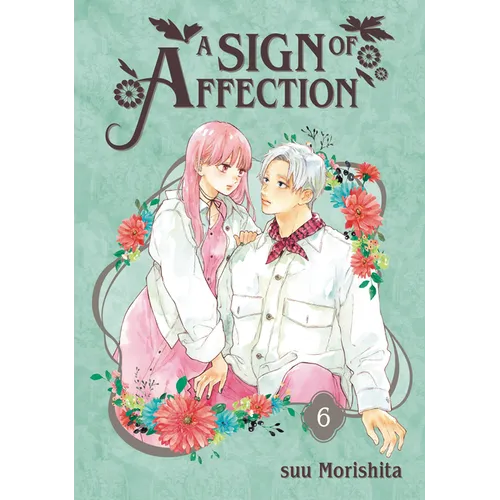 A Sign of Affection 6 - Paperback