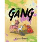 The Gang - Paperback
