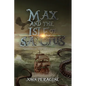 Max and the Isle of Sanctus - Paperback