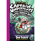 Captain Underpants and the Big, Bad Battle of the Bionic Booger Boy, Part 2: The Revenge of the Ridiculous Robo-Boogers: Color Edition (Captain Underp - Hardcover