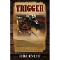 Trigger - Paperback