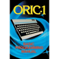 ORIC-1 Basic Programming Manual - Paperback