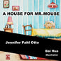 A House For Mr. Mouse - Paperback