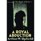 A Royal Abduction - Paperback