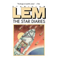 Star Diaries: Further Reminiscences of Ijon Tichy - Paperback