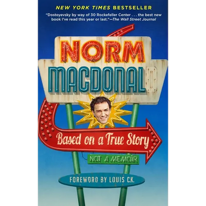 Based on a True Story: Not a Memoir - Paperback