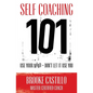 Self Coaching 101 - Paperback