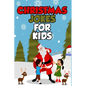 Christmas Jokes For Kids: Stocking Stuffer Gift Idea Boys and Girls - Paperback