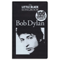 Bob Dylan - The Little Black Songbook: Revised & Expanded Edition - Paperback