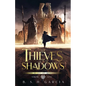 Of Thieves and Shadows - Paperback