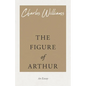 The Figure of Arthur - Paperback