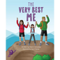 The Very Best Me - Hardcover