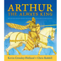 Arthur, the Always King - Hardcover