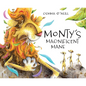 Monty's Magnificent Mane - Hardcover