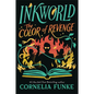 Inkworld: The Color of Revenge (the Inkheart Series, Book #4) - Hardcover