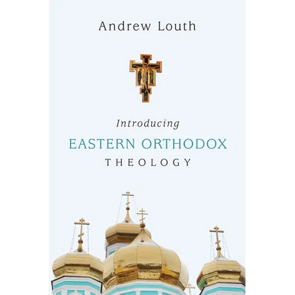 Introducing Eastern Orthodox Theology - Paperback
